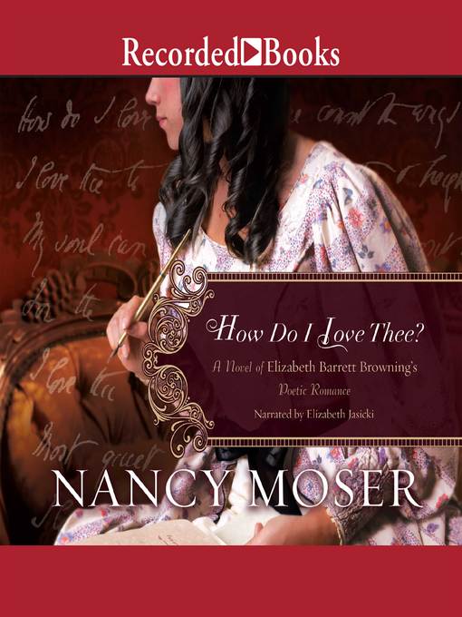 Title details for How Do I Love Thee by Nancy Moser - Available